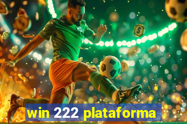 win 222 plataforma